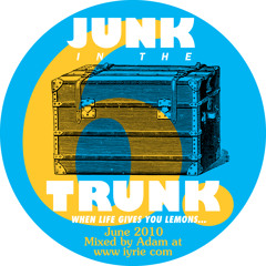 6. When Life Gives You Lemons, Make Lemonade - June 2010