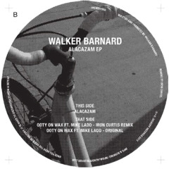 Walker Barnard - Ooty On Wax