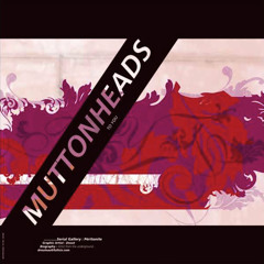 Muttonheads - To You (Da Fresh rmx) (Serial Records)