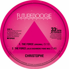 The Force (JULIO BASHMORE PIANO MIX) - Christophe