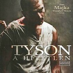 Kicsi Tyson - Gyere Nézd! Km.Weszélyes Elemek,Majka (W.E. Versio)