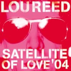 Lou Reed - Satellite Of Love (White Label Mix)