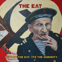 The Eat - Communist Radio