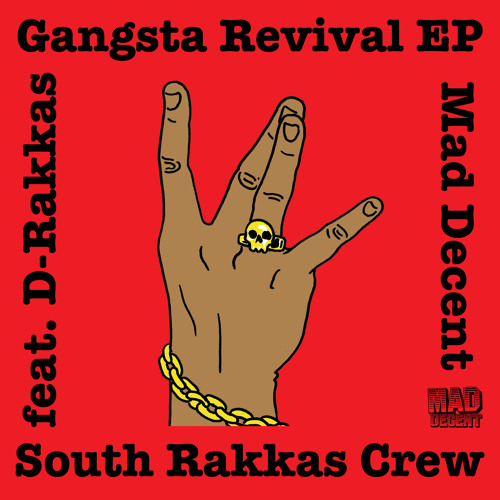 D-Rakkas (South Rakkas Crew)-Gangsta Revival (Tigerstyle Remix)