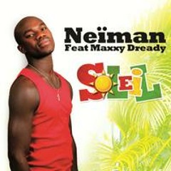 Neïman - " SOleil " Ft Maxxy Dready