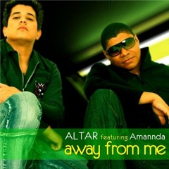 ALTAR feat Amannda - Away From Me (Altar Radio Mix)