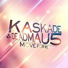 Deadmau5 ft. Kaskade - Move for me (Beat Grinder Remix)
