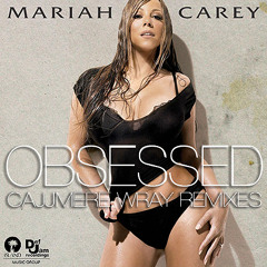Mariah Carey - Obsessed (Cajjmere Wray Radio Mix) *Official* [Property of Island/DefJam Records]