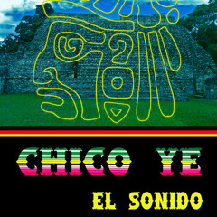 Chico Ye - El Sonido Matador (release minimix)