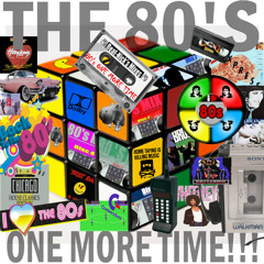 THE 80S 1 MORE TIME