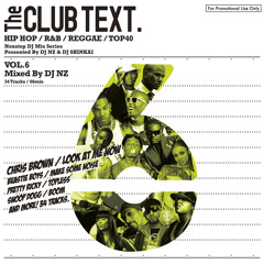 DJ NZ+DJ SHINKAI / CLUB TEXT Vol.7