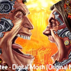 Whytee - Digital Mosh (Original Mix) *FREE DOWNLOAD*