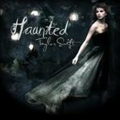 Cover of Haunted by Taylor Swift