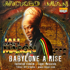 JAH MASON - Babylone a rise