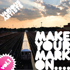 i-o-digi005 - Make Your Mark On Vol.1