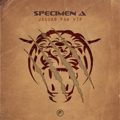 Specimen A - Jaguar Paw VIP [Funkatech Records] FREE DOWNLOAD
