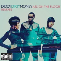 Diddy Dirty Money ft Swizz Beatz - Ass On The Floor (Michael Woods Dub Mix)