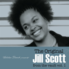 The Original Jill Scott from the Vault Vol. 1 (Deluxe)