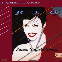 Duran Duran 'Rio 2011' (Simon Sinfield Remix)