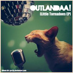 Little Tornadoes (Original Mix)
