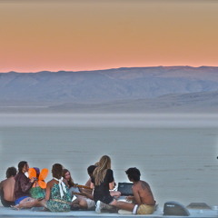 Burning Man 2011 )'( Pre-Playa ReDux, We Might As Well Dance...!!! Extended Hours Mix; Summer 2011
