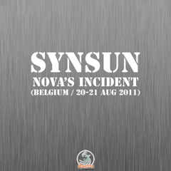 SynSUN - Live & Old School Set @ Nova's Incident X (Belgium / 20-21 Aug 2011)