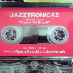 Jazztronik mix 11/08/2011