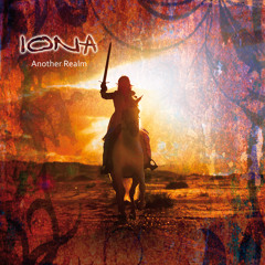 Iona - Another Realm (Disc 1) - Let Your Glory Fall