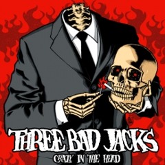 Three Bad Jacks - Remember The Nights
