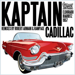 Kaptain Cadillac - Say Yeah (Rampage Remix)