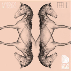 Myrryrs - Feel U - Teki Latex & Bambounou Remix