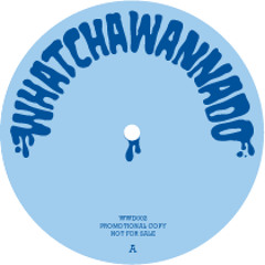 Stream Whatchawannado | Listen to music tracks and songs