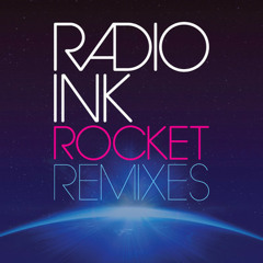 Radio INK - Rocket (Bit Funk Remix)