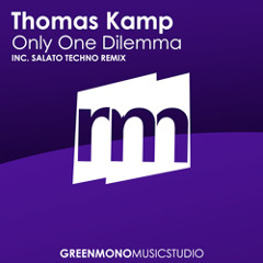 Thomas Kamp - Only One Dilemma (Salato Techno Remix) [FULL @ BEATPORT]