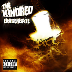 The Kindred - Army - Exacerbate