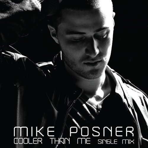 Mike Posner - Cooler Than Me(Shane Cruz Bootleg Joris PK Rework)