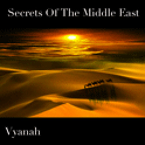 Desert Rose -Secrets Of The Middle East