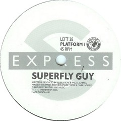 S'Express Superfly Guy Traffik Jam Conspiracy Remix