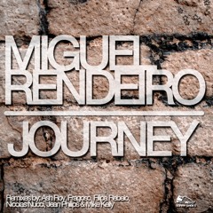 Miguel Rendeiro - Journey (Nicolas Nucci Météo Remix)