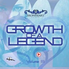 Ironheart Sound | Growth of a Legend 3 | Track 6