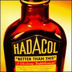 Hadacol - Big Tornado