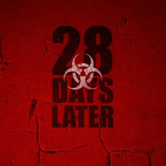 28 Days Later