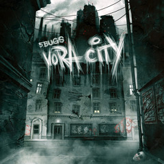5Bugs - We Are The Everlasting (Vora City)
