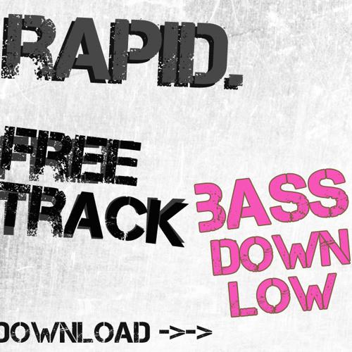 Down Lo  - **FREE DOWNLOAD**