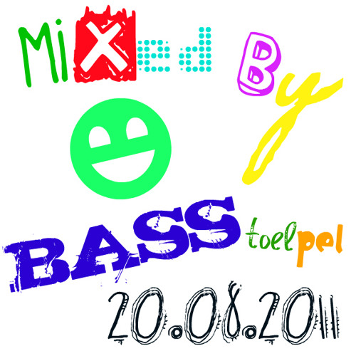 Mixed by Basstoelpel - 20.08.2011.mp3