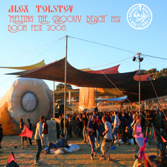 Alex Tolstey (Boshke Beats) "Melting The Groovy Beach "Boom festival, 2008 320kbps mp3