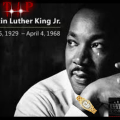 I HAD A Dream 2 (MARTIN L.KING,JR.ON DA HOOK)NEW TRACK