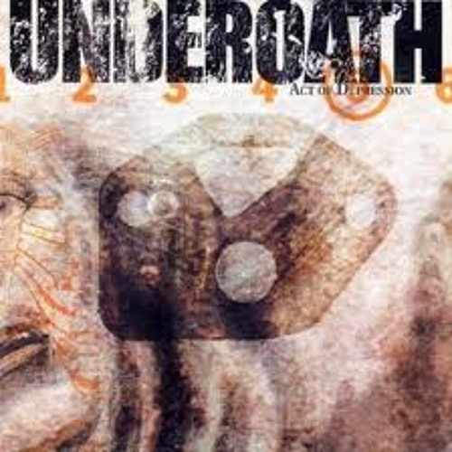 Stream Underoath - Act Of Depression by AaronIsFromTX | Listen