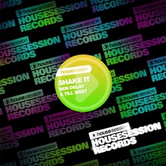 Ben Delay & Till West - Shake It (Original Mix)