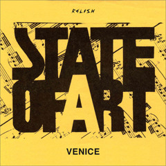 State of Art - Venice (JR Seaton RMX)